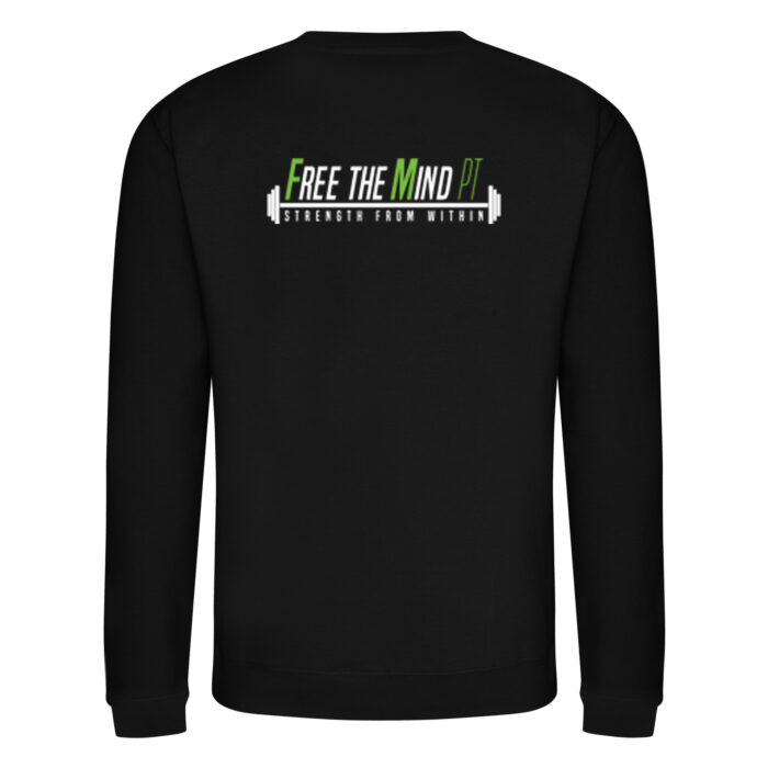 Free The Mind Mens Sweatshirt Pullover Black Back